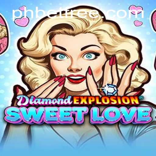 Discover the Thrills of DiamondExplosionSweetLove: A Captivating Blend of Strategy and Romance
